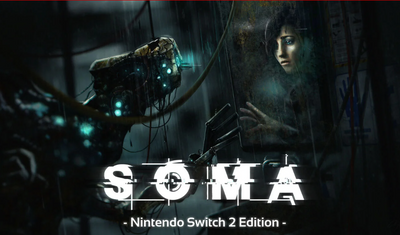 Horror Game Rumor: 'SOMA' May Finally Get Dedicated Nintendo Switch 2 Edition Soon