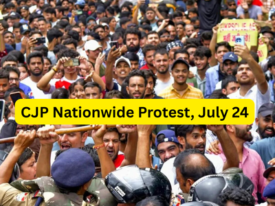 CJP Nationwide Protest Tomorrow, July 24: Are schools and colleges closed? Check latest updates