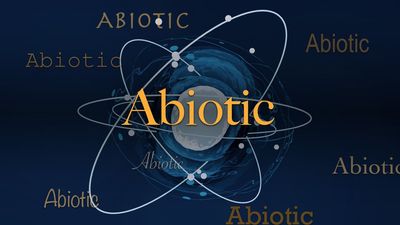 Science word of the day: Abiotic