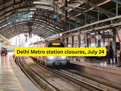 Delhi Metro station closed list July 24: Full list of 17 stations that will remain shut and what commuters need to know