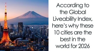 The World’s Most Liveable City Of 2026 Is In Europe, And Here’s Why It Ranks The Highest