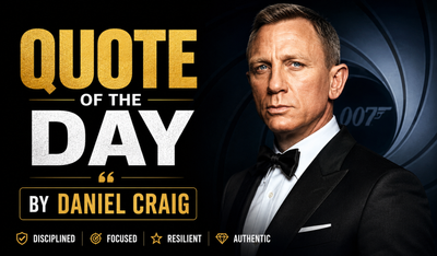 Quote of the Day by Daniel Craig: 'I think finding the right person and being with the right person is...' — Inspiring life lessons on relationships, emotional stability, love, well-being, mutual growth, and how true companionship shapes personal fulfillment by the acclaimed English actor renowned for playing James Bond