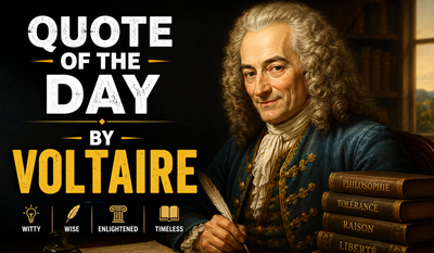 Quote of the Day by Voltaire: "If you want to know who controls you, look at who you are not allowed to..." — Inspiring life lessons on freedom, critical thinking, courage, independent thought, and why honest criticism often reveals where real power lies by the French Enlightenment philosopher and writer known for defending free speech