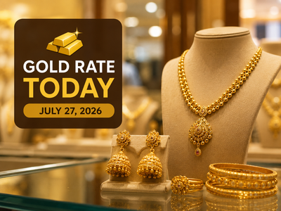 Gold rate today (July 27, 2026): Check 24k, 22k, 20k and 18k gold jewellery prices from IBJA, Joyalukkas, Tanishq, Kalyan Jewellers and Malabar Gold & Diamonds in Delhi, Mumbai, Hyderabad, other cities