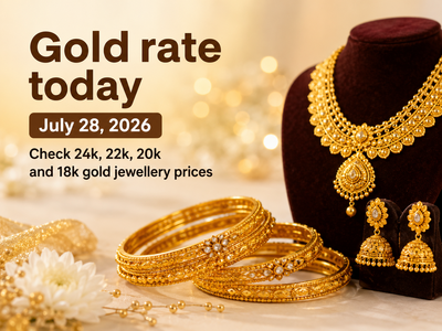 Gold rate today (July 28, 2026): Check 24k, 22k, 20k and 18k gold jewellery prices from IBJA, Joyalukkas, Tanishq, Kalyan Jewellers and Malabar Gold & Diamonds in Delhi, Mumbai, Hyderabad, other cities