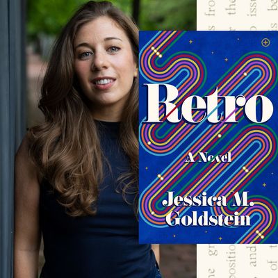 To Write 'Retro,' Jessica Goldstein Retreated Into Books About the Past