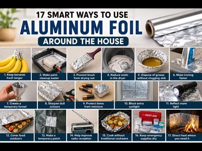 You are probably using Aluminium foil wrong; these clever household uses may surprise you