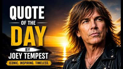 Quote of the day by Joey Tempest: “A man is an island, but the water is...” — Timeless life lessons from an inspiring quote by the Swedish rock icon and The Final Countdown singer on independence, courage, freedom, belonging, relationships, self-discovery, and why true liberty can still leave us searching for a place to call home
