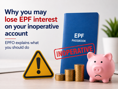 Why you may lose EPF interest on your inoperative account: EPFO explains what you should do