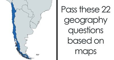 Discover How Well You Actually Know Geography By Identifying These 22 Countries From A Map