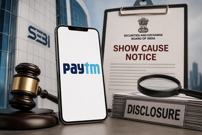 Paytm management gets Sebi show cause notice over timing of 2023 loan disclosure announcement