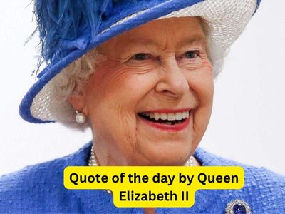 Quote of the day by Queen Elizabeth II: "It is often the small steps, not the giant leaps, that bring..."