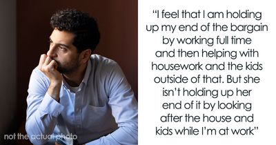 Husband In A Fix As Wife Keeps Saying That She’s Not His Mom And Expects Him To “Help”