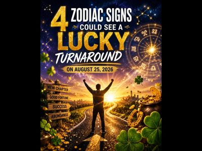 4 zodiac signs could see a lucky turnaround on August 25, 2026, as Mercury enters Virgo and highlights communication, learning, personal growth and relationships