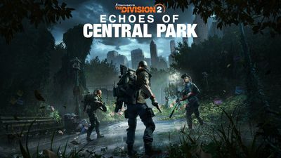 The Division 2 continues to grow with the "Echoes of Central Park" expansion taking us to another unseen part of New York City
