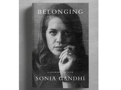Penguin issues clarification on reports it dropped Sonia Gandhi’s memoir ‘Belonging’