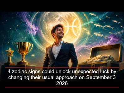 4 zodiac signs could unlock unexpected luck by changing their usual approach on September 3 2026