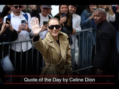 Quote of the Day by Celine Dion: 'Don't be so familiar and so much into the details...'- Inspiring life lessons on mystery, privacy, and keeping people curious by Grammy-winning singer of Titanic's theme song, My Heart Will Go On