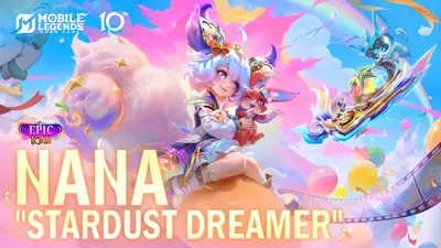 How to get free Nana Stardust Dreamer Epic skin during MLBB 10th Anniversary