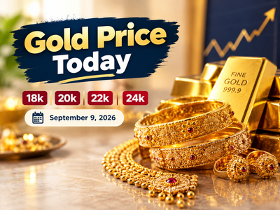 Gold price today: Check 18k, 20k, 22k, 24k gold rates (September 9, 2026) at Tanishq, Malabar Gold & Diamonds, Kalyan Jewellers, Joyalukkas and IBJA