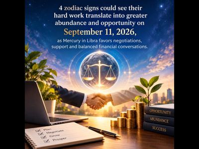 4 zodiac signs could see their hard work translate into greater abundance and opportunity on September 11, 2026, as Mercury in Libra favors negotiations, support and balanced financial conversations