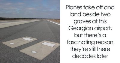 This Airport Was Built Around Two Graves, And The Couple Buried There Has Quite A Story