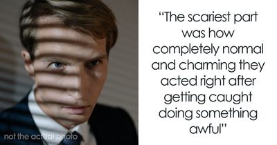 65 Therapists Explain Exactly How They Found Out They Had A Sociopath In Front Of Them