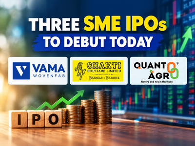 3 SME IPOs make D-Street debut: Vama Wovenfab, Shakti Polytarp, Quanto Agroworld shares list flat at issue price. Check details