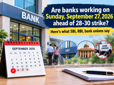 Are banks working on Sunday, September 27, 2026? Confusion prevails as banks and unions differ on working day status