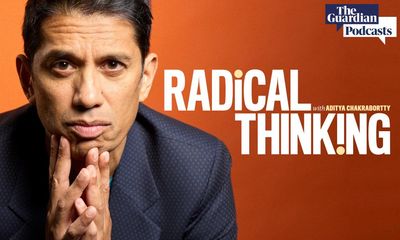 Introducing Radical Thinking with Aditya Chakrabortty, a new show exploring the ideas that could change the UK and beyond