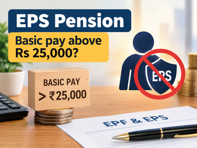 EPS pension: Basic pay above Rs 25,000? Why you may not qualify for EPS membership