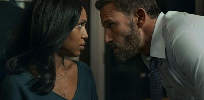 Animals: Ben Affleck stars in this thriller about a politician who can’t hide his ugly side