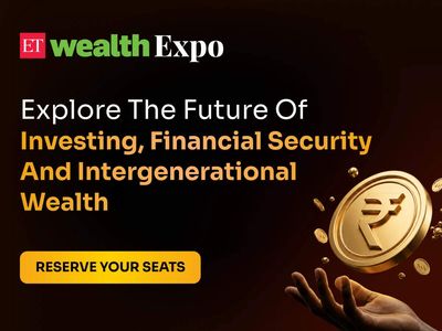 ET Wealth Expo 2026: Explore the future of investing, financial security and intergenerational wealth