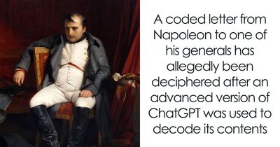 After Remaining Undeciphered For Over 200 Years, A Letter From Napoleon Has Reportedly Been Cracked With AI