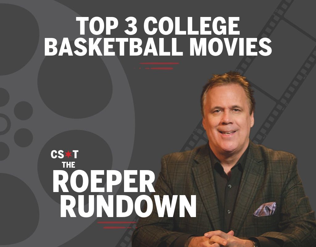 The Roeper Rundown: Top 3 college basketball movies