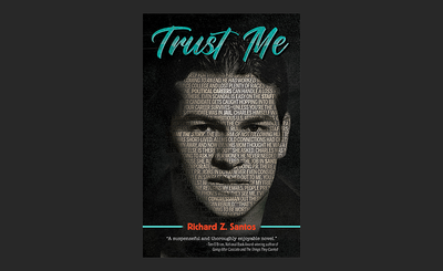 ‘Trust Me’ Tackles Politics, Power, and Perception