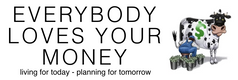 Everybody Loves Your Money